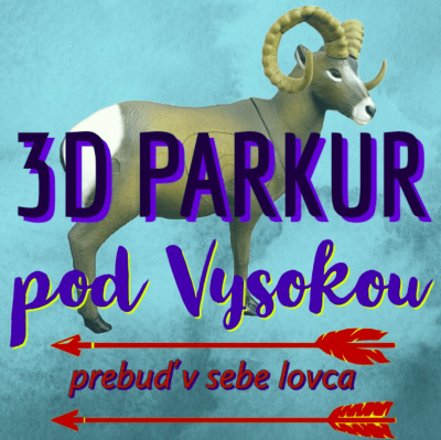 Máme nový 3D-čkový parkúr pri Rohožníku!